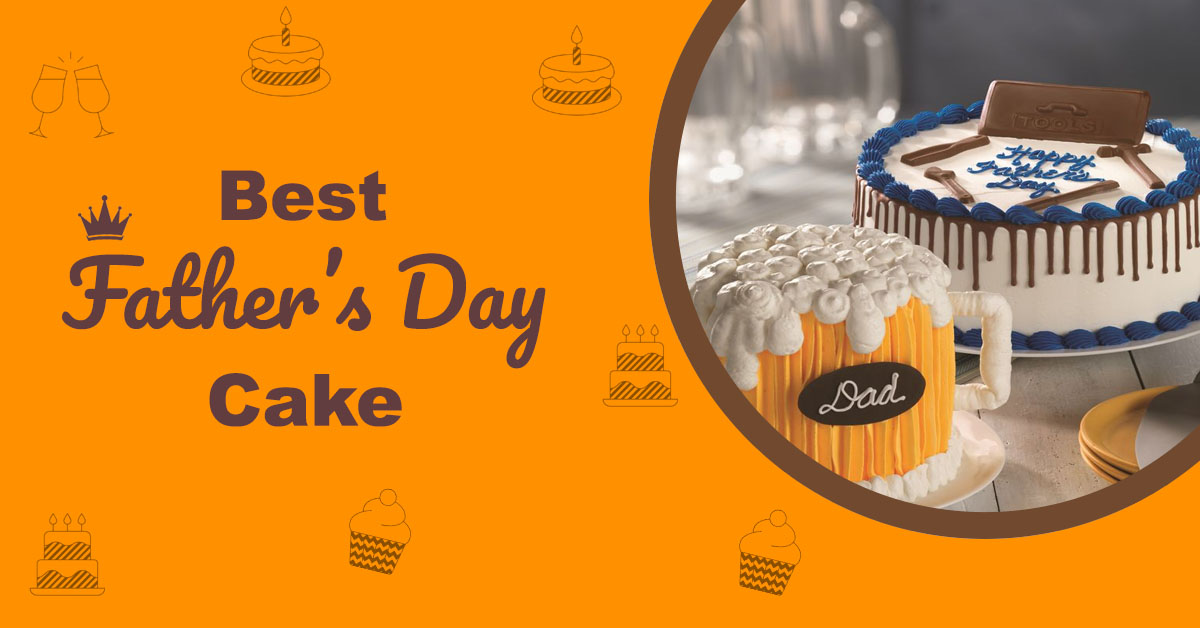 Read more about Cakes for Father's Day Celebration.