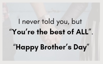 Brother's Day quotes